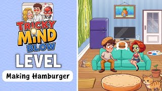 Tricky Mind Blow level 32 | Tricky Mind Blow level Making Hamburger walkthrough solution  News