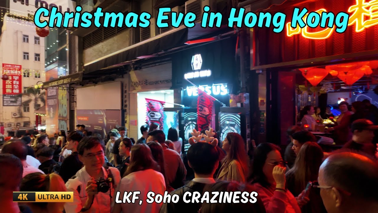 Christmas Eve CRAZINESS in Hong Kong | Walking Lan Kwai Fong & Soho | 4K ASMR
