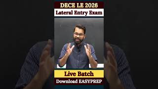 DECE LE 2026 | Live Batch | Lateral Entry Exam | DECE LE Exam #lateralentry #decele2026