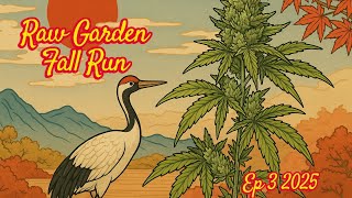 Raw Garden Fall Run Oct 20th 2025
