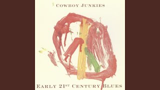 Watch Cowboy Junkies Brothers Under The Bridge video