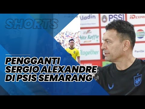 Pengganti Sergio Alexandre di PSIS Semarang Mulai Terlihat: Ternyata Bukan Eks Persib Bandung