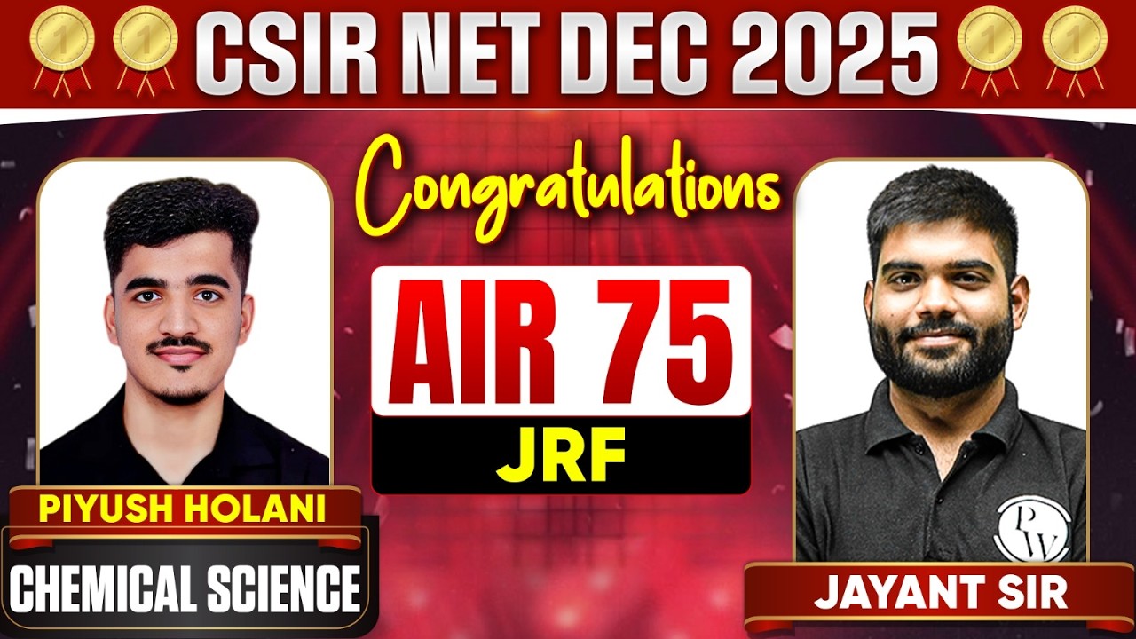 CSIR NET 2025 Topper Interview | Congratulations Piyush AIR 75 in ...