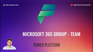 How to use Microsoft 365 Groups for sharing apps built using Microsoft Power Apps ?