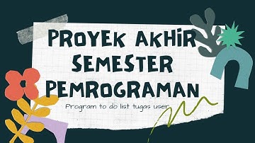 proyek akhir semester ganjil pemrograman - program sederhana to do list tugas - 18_nayla