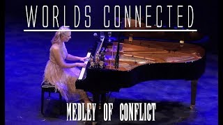 06. Medley Of Conflict - WORLDS CONNECTED