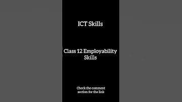 Class 12 Employability Skills - ICT Skills Notes #ai #class12 #exam #free #notes #students #boards