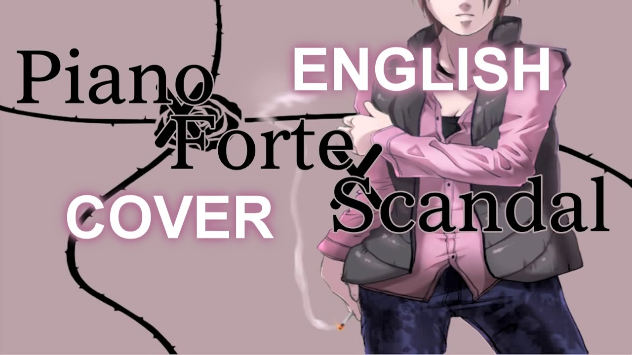 Piano X Forte X Scandal English Cover Project Mirai Dx By Zoozbuh Piano X Forte X Scandal English Cover Project Mirai Dx By Zoozbuh