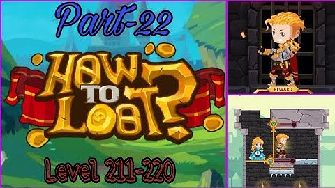 #How  #to #Loot  Level 211-220 How to Loot Pin Pull & HHero Rescue Game Play