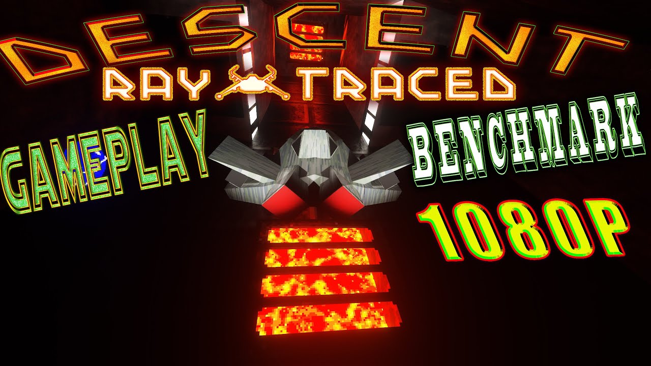Descent 1 - Ray Traced ( Path Tracing ) - 1080p - Gameplay & Benchmark - RTX 3060 -Unedited