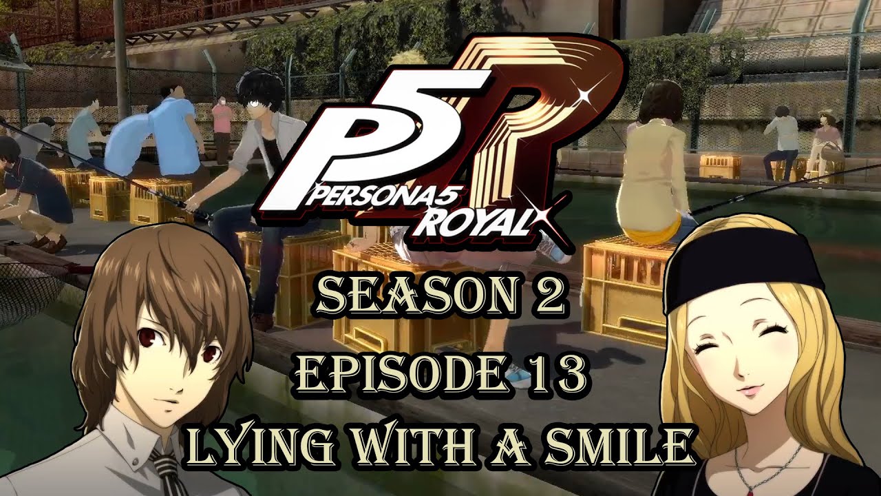 Persona 5 Royal: Lying with a Smile