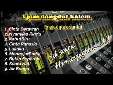 DUA JAM NONSTOP, DANGDUT KOPLO REMIX KOLEKSI ALBUM PILIHAN/AUDIO JERNIH/VIDIO BENING
