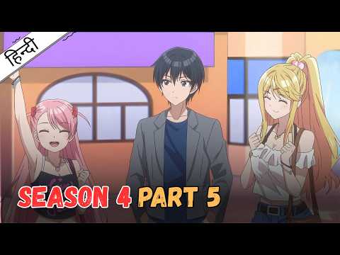 I'm Getting Married to a Girl I Hate in My Class | SEASON 4 PART 5 | HINDI | DiplomaAnimeWala