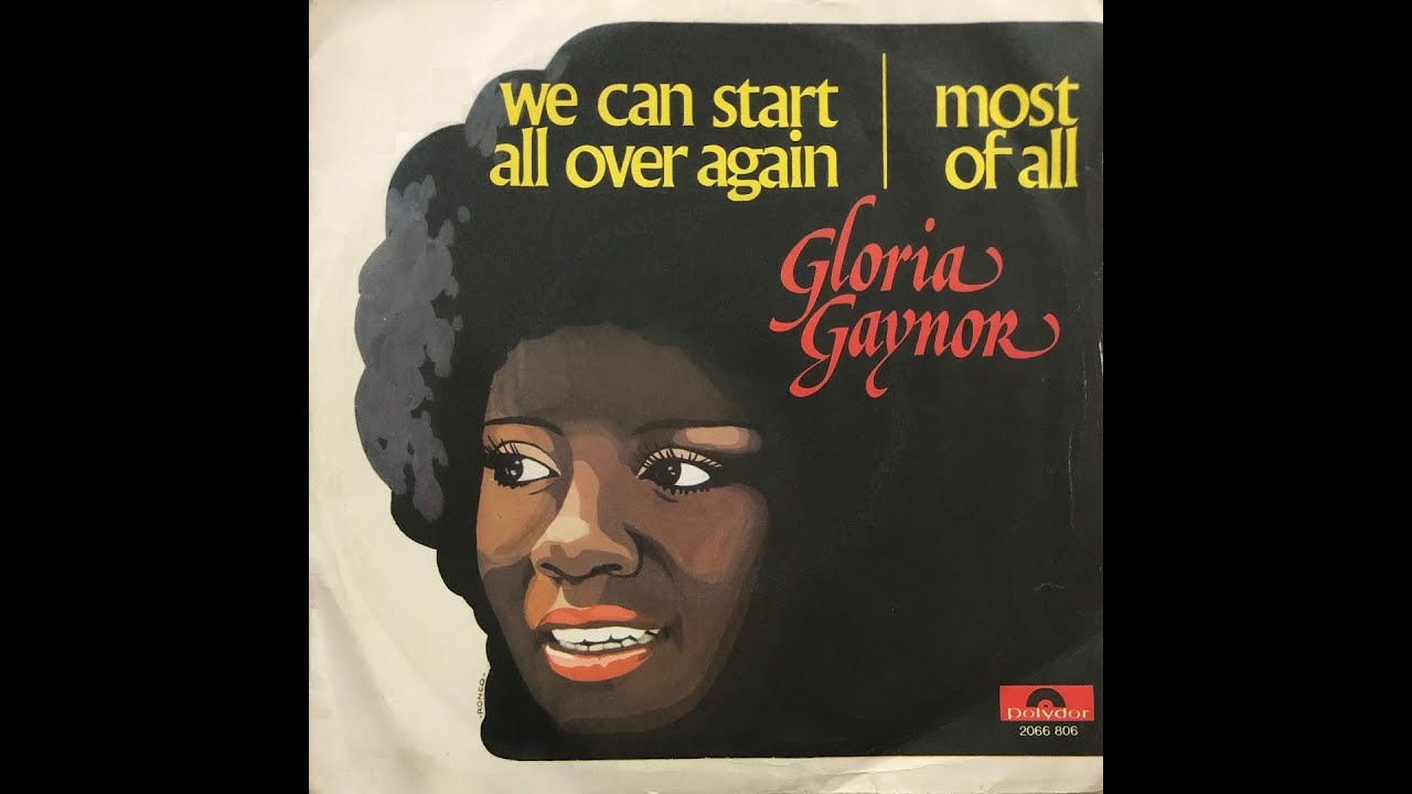 gloria-gaynor-we-can-start-all-over-again-1977-vinyl-youtube