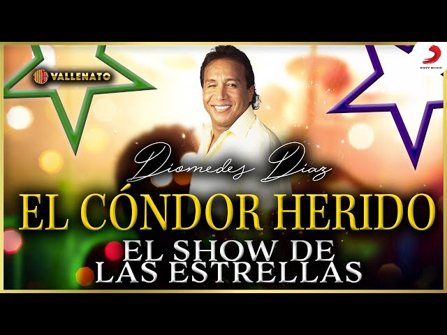 El Cóndor Herido, Diomedes Díaz - Video Show De Las Estrellas