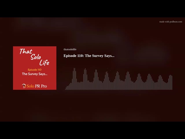Episode 110: The Survey Says... Episode 110: The Survey Says...