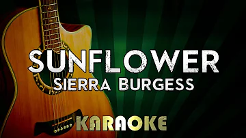 Sunflower - Sierra Burgess | LOWER Key Acoustic Guitar Karaoke Version Instrumental Lyrics Cover