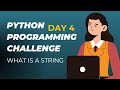 Python Programming Tutorial For Absolute Beginners - 4 (Strings In Python)