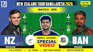 BAN vs NZ Team || BAN vs NZ Prediction || Bangladesh vs New Zealand 3RD T20I Match 