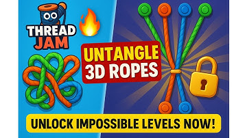 Thread Jam: Untangle 3D Ropes - Impossible Levels Exposed!