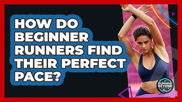 How Do Beginner Runners Find Their Perfect Pace? - Running Beyond Limits