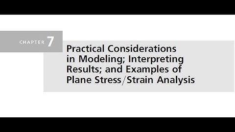 A First Course in the Finite Element Method Fourth Edition by Daryl L Logan CHAPTER 7