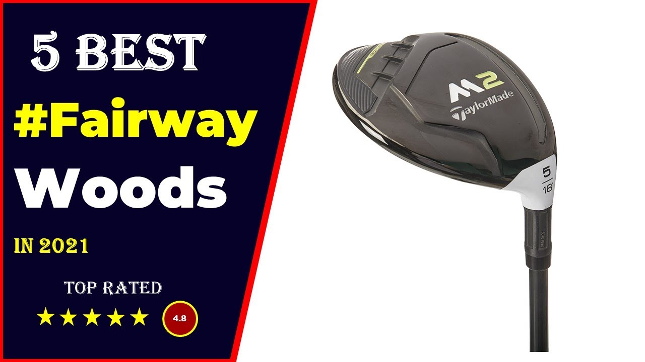 Top 5 Best Fairway Woods 2021 [Tested & Reviewed] YouTube