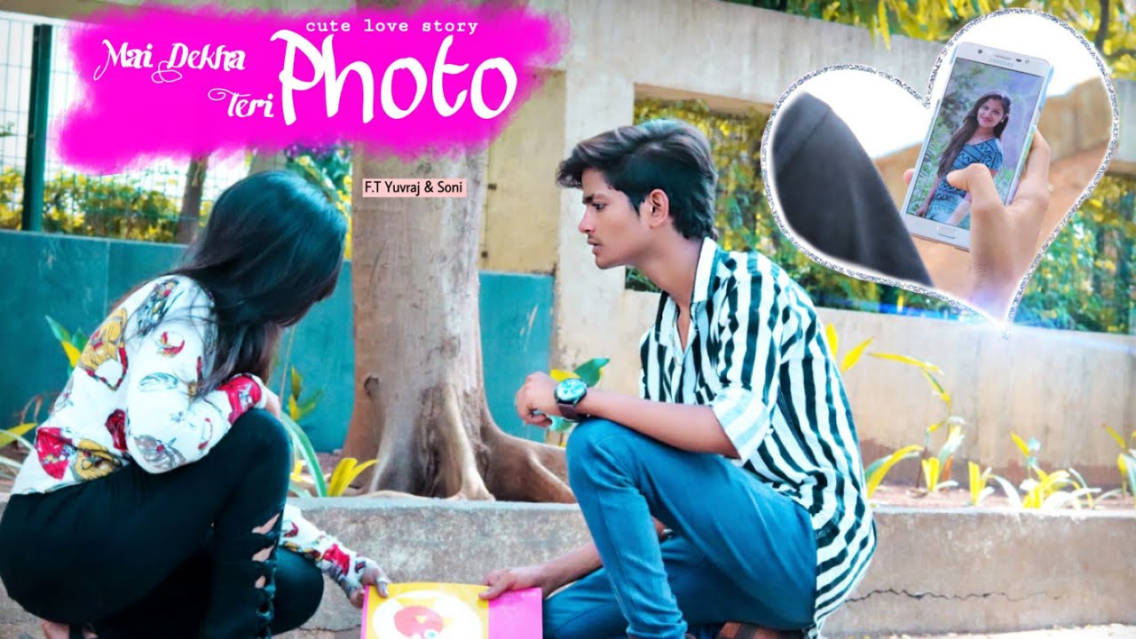 Photo Song - Luka Chuppi | Karan S | Cuties Love Story | Yuvraj & Soni | Latest Hindi Song 2020
