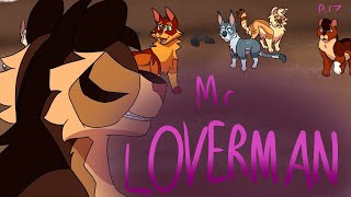 Mr. Loverman Part 17 (Warriors MAP)