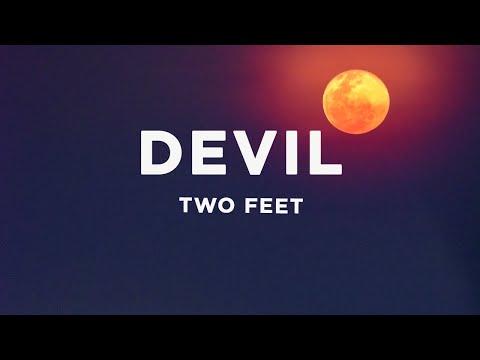 Two Feet - Devil