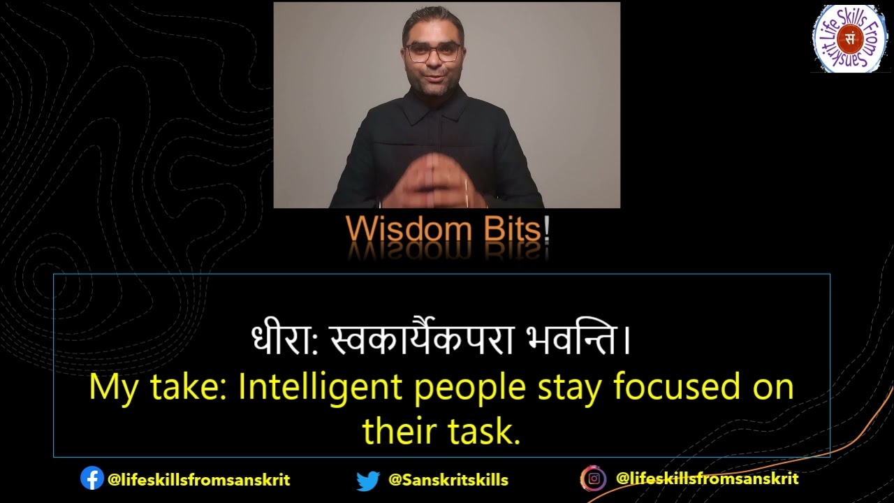 Focus - Wisdom Bits From Sanskrit!