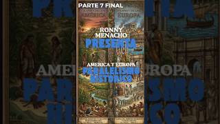 AEl colapso de las grandes civilizaciones: Imperio, MERICA Y EUROPA PARALELISMO HISTORICO PARTE 7
