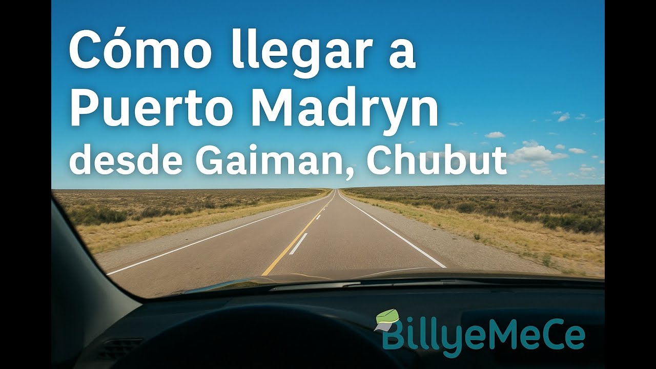 🚗 Acompañame en este viaje desde Gaiman hasta Puerto Madryn