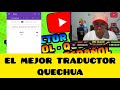 El mejor traductor de Quechua - Español (GRATIS) ✅