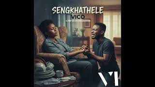 Vico sengikhathele 