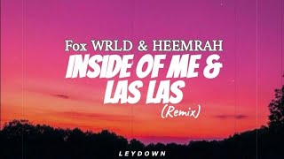 Kiddo WST Cool WORLD & Santiago ft HEEMRAH - I NSIDE OF ME & LAS LAS(Official Remix)