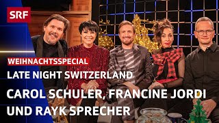 Carol Schuler, Francine Jordi, Rayk Sprecher | Late Night Switzerland