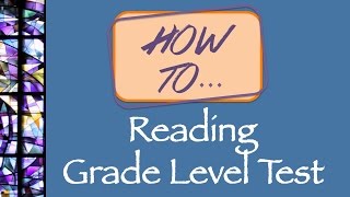 How to - Grade Level Test