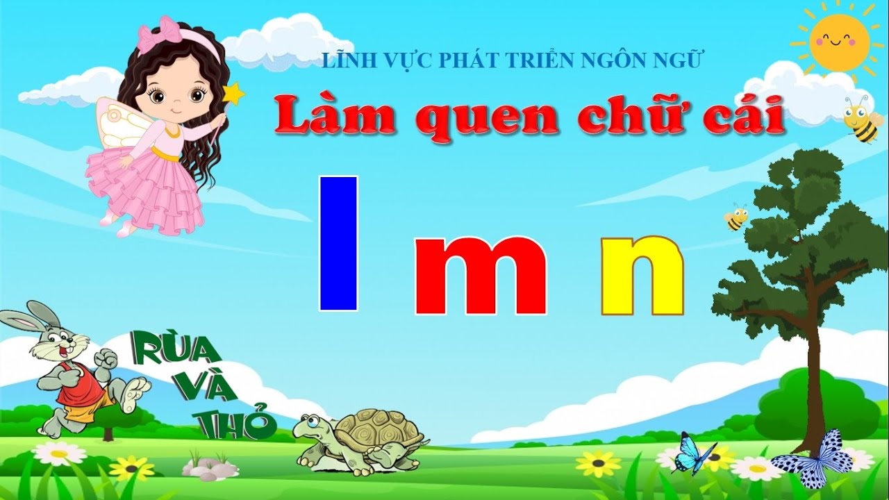 Làm quen chữ cái l m n |Phát triển ngôn ngữ |Lớp 5 - 6 tuổi| Cuộc thi Rùa và Thỏ - Ai thông minh hơn