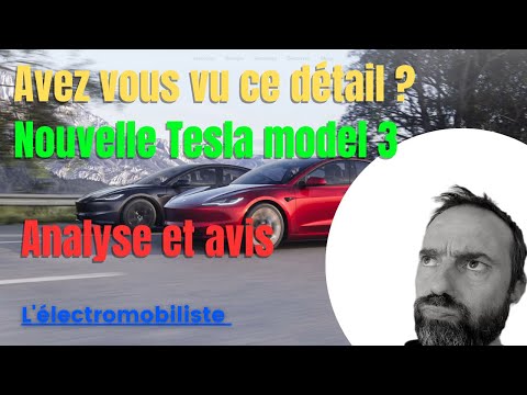 Test honnête de la nouvelle Tesla Model 3 Highland - Tesla Astuces