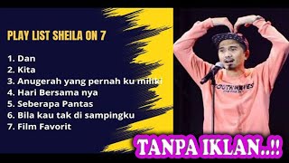 Sheila on 7 - playlist lagu happy vibes || Playlist lagu terbaik Sheila on 7 TERBAIK
