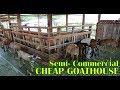 LOW COST Semi Commercial Goat House [good for 100 to 150 goats]