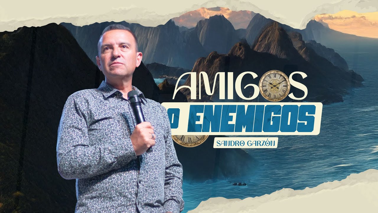 "AMIGOS O ENEMIGOS" - Sandro Garzón I #ReuniónFamiliar - YouTube