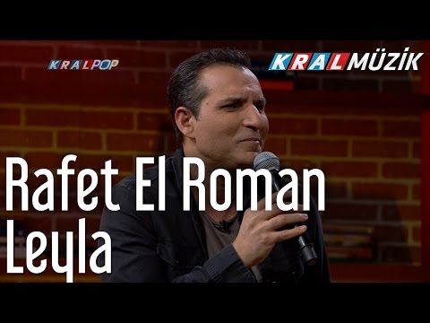 Rafet El Roman - Leyla (Mehmet'in Gezegeni)