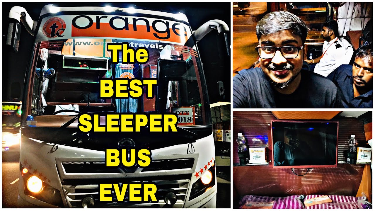 Orange Travels The Best Sleeper I Travelled Bus Reviews Bus