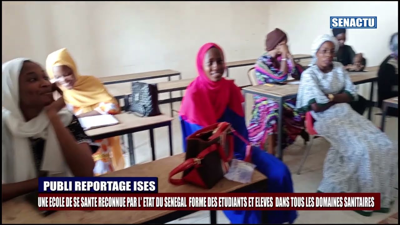ISES TOUBA/ UNE ECOLE DE SANTE D'EXELLENCE AU SERVICE  DE LA COMMUNAUTE EDUCATIVE DU SENEGAL