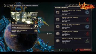 Warframe Steel Path Incursion Mantle ( Earth ) Mission Capture level 102-104