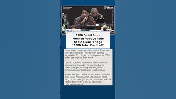 Kemenkeu Rilis Data: APBN September 2025 Defisit Rp 371,5 Triliun
