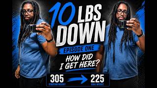 Watch me lose 80lbs! Episode -01 |How Did I Get Here | 10lbs at a time #weightloss 
