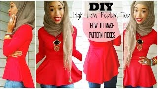 Nadira037 | DIY | High Low Peplum Top | Tutorial | How to Make a Pattern